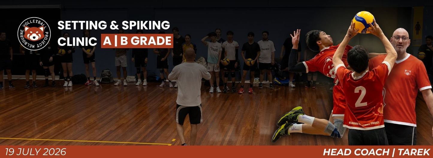 Setting & Spiking Clinic with Coach Tarek (A/B Grade)